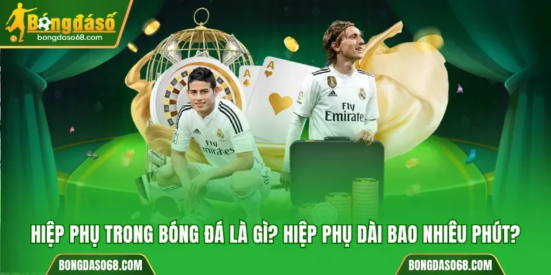 Hiệp phụ trong bóng đá